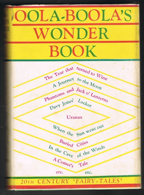 Image for Oola-Boola's Wonder Book