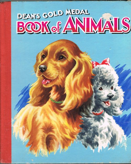 Dean's Gold Medal Book of Animals Image for Dean's Gold Medal Book of Animals