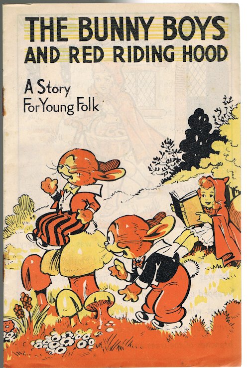 Image for The Bunny Boys and Red Riding Hood: A Story for Young Folk