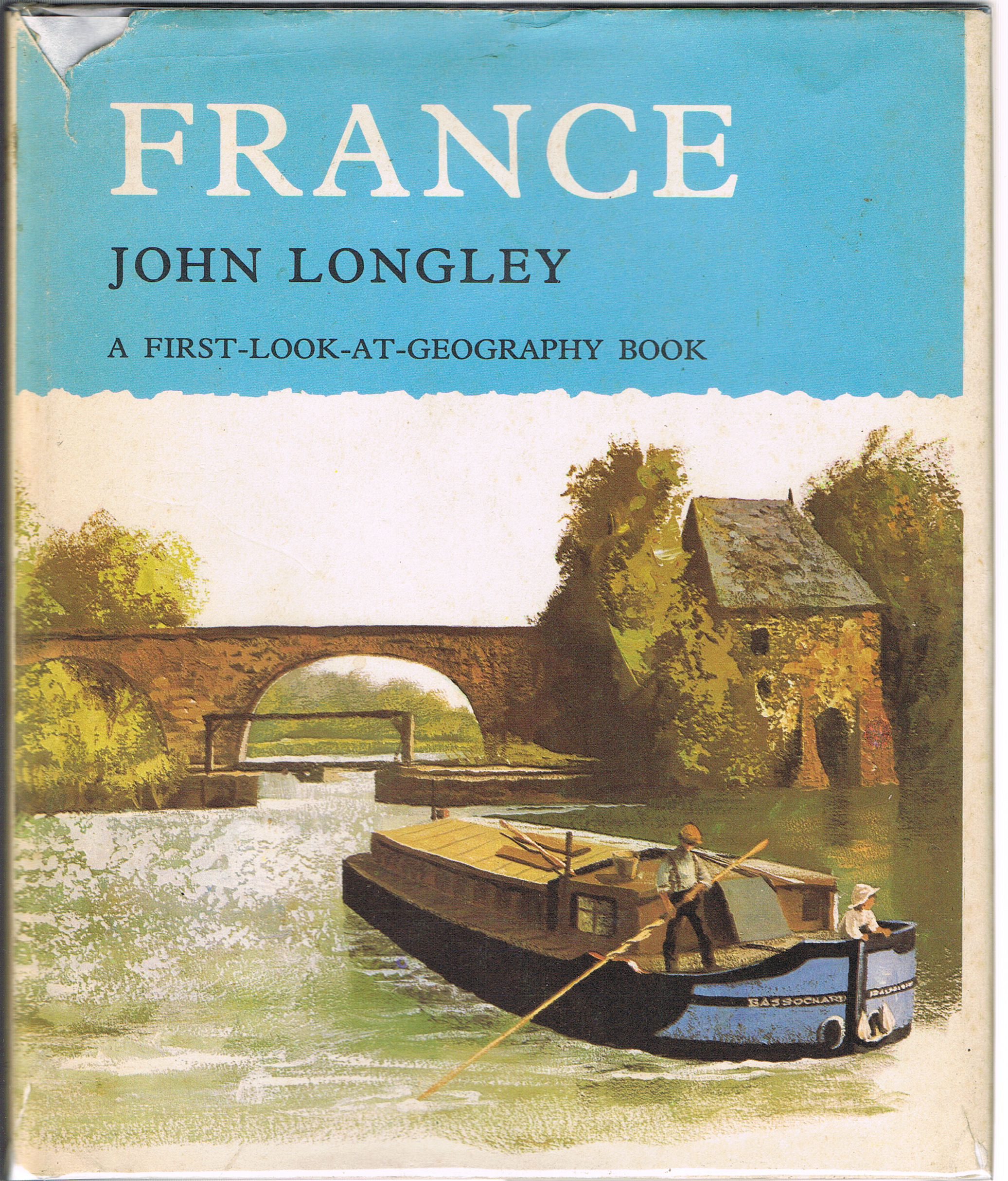 Image for France (A First-Look-at-Geography Book)