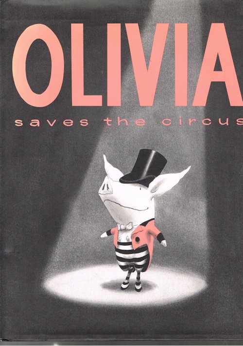 Olivia Saves the Circus Image for Olivia Saves the Circus