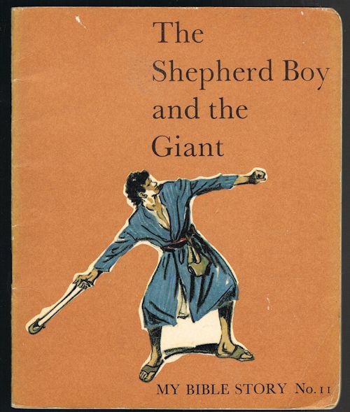 Image for The Shepherd Boy and the Giant (My Bible Story No. 11)