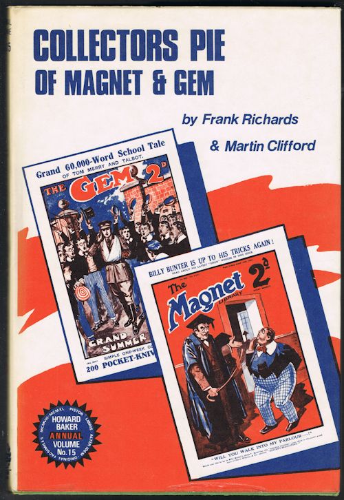 Collectors Pie of Magnet & Gem (Howard Baker Annual Vol.15)