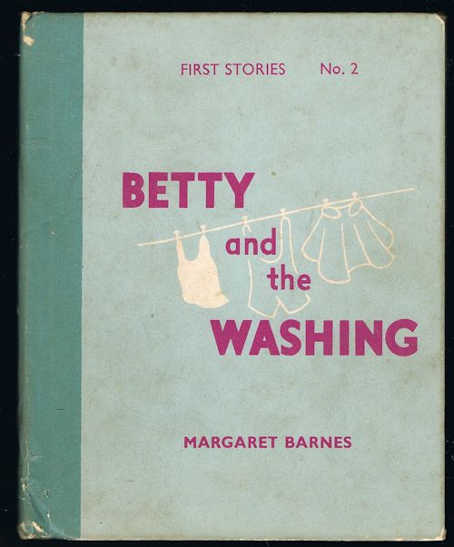 Betty and the Washing: First Stories No.2 Image for Betty and the Washing: First Stories No.2
