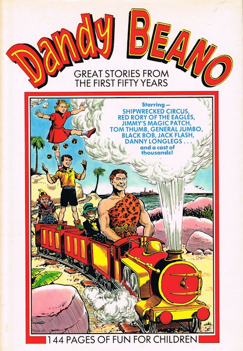 Dandy & Beano: Great Stories from the First Fifty Years Image for Dandy & Beano: Great Stories from the First Fifty Years