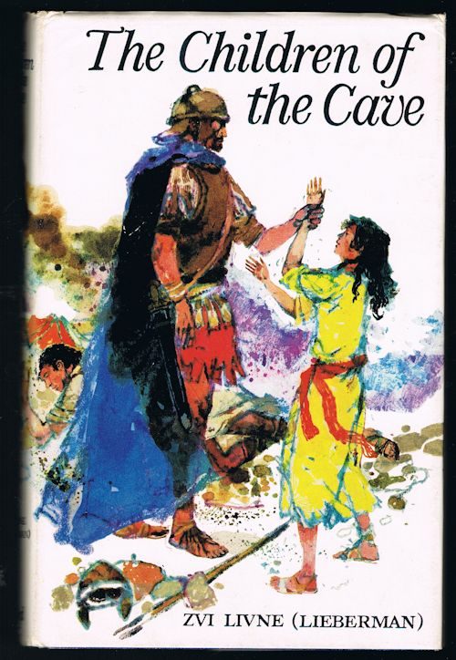 Image for The Children of the Cave: A Tale of Israel and of Rome