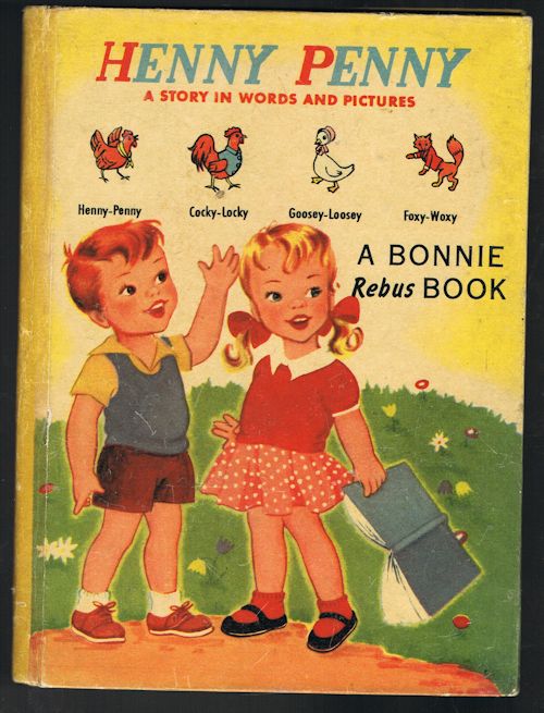Henny Penny - A Rebus Story in Words and Pictures Image for Henny Penny - A Rebus Story in Words and Pictures