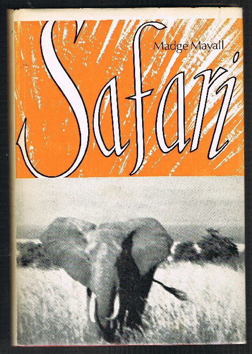 Image for Safari : Kenya-Uganda 1968