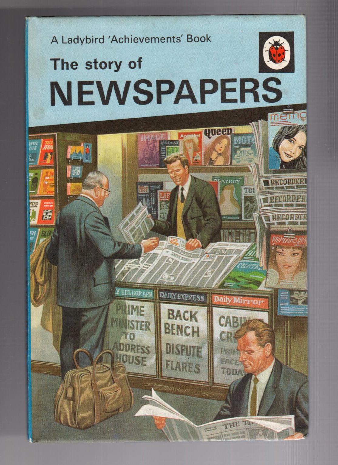 The Story of Newspapers - A Ladybird Achievement Book