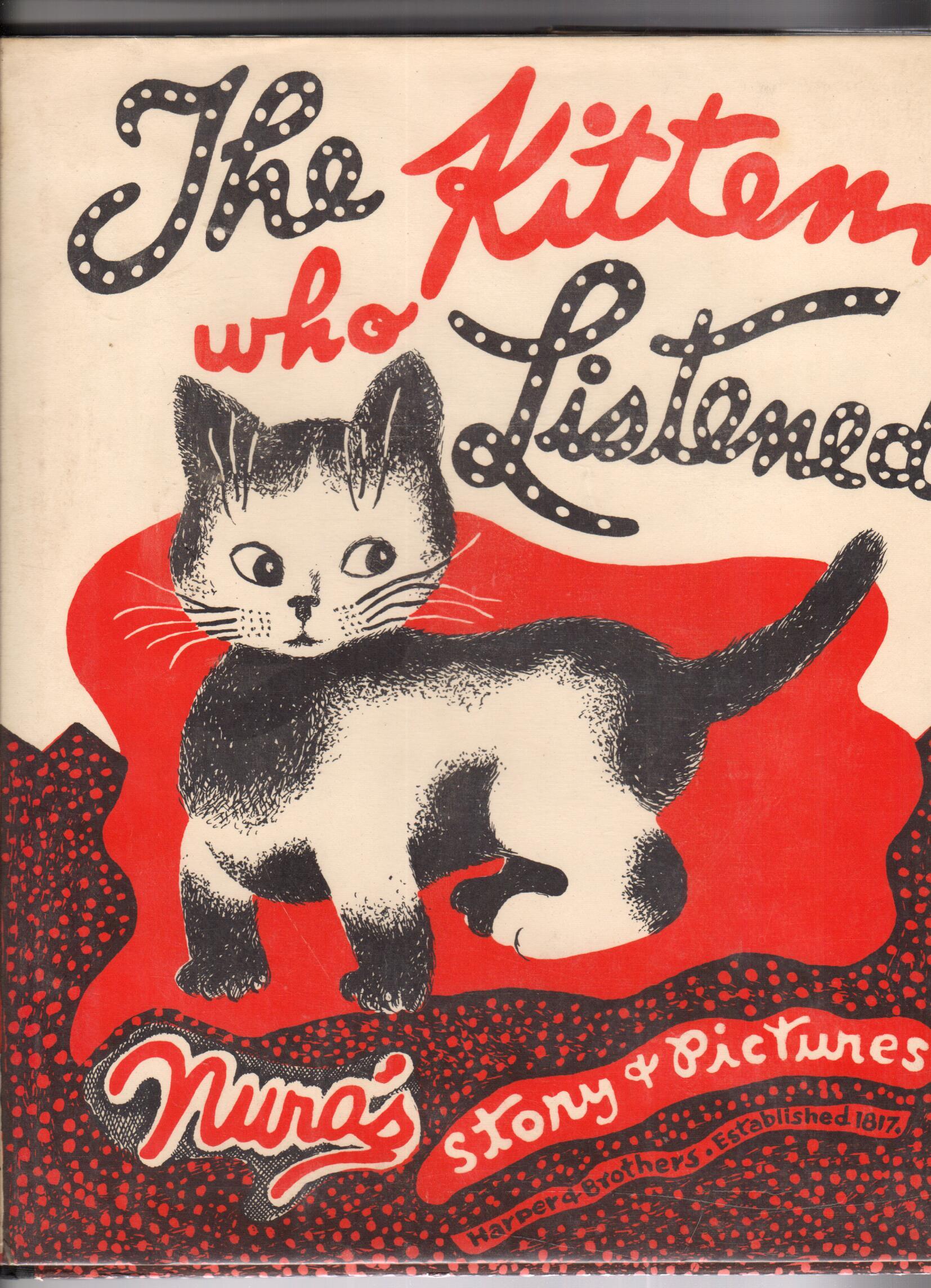 The Kitten Who Listened