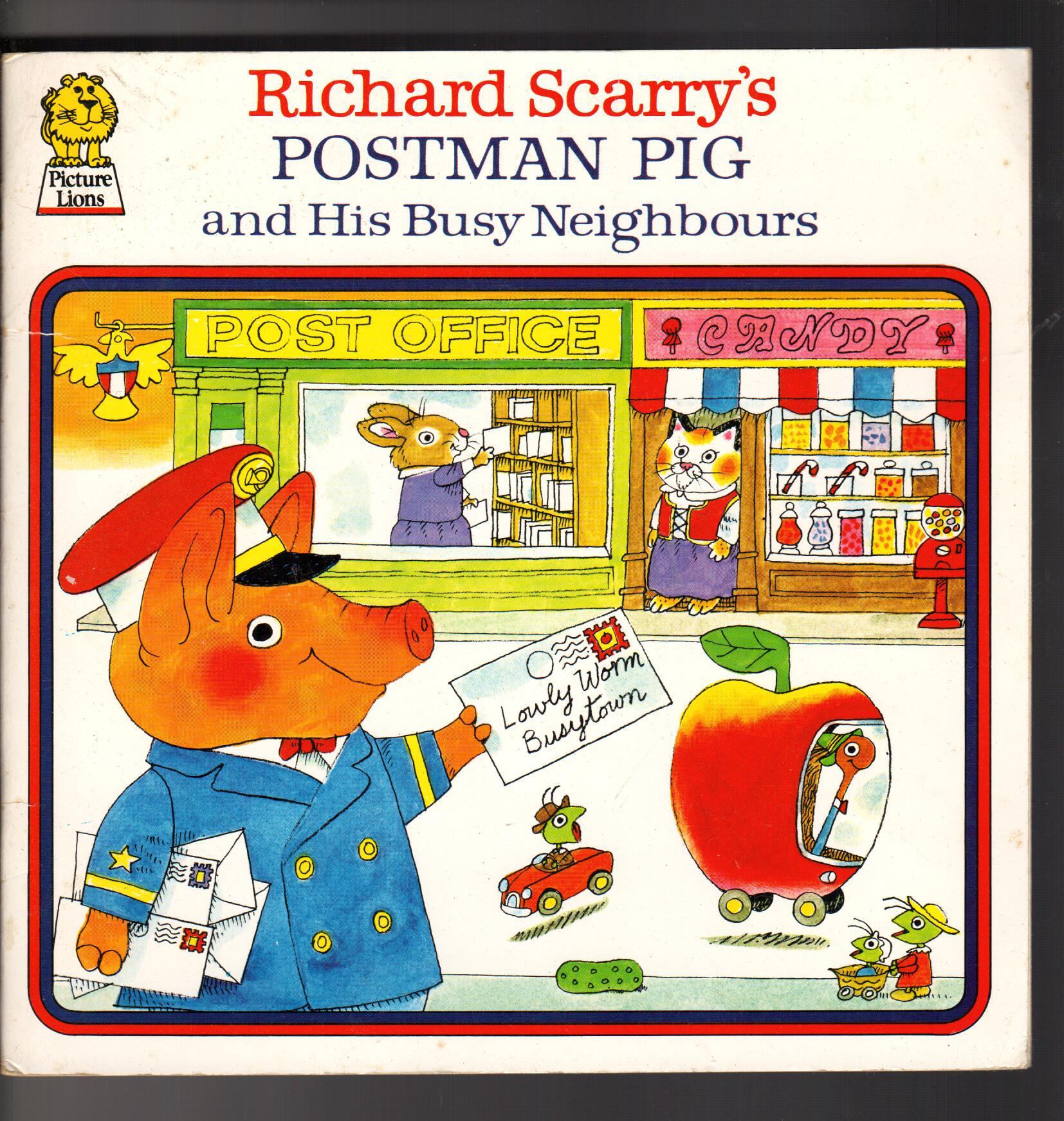 Richard Scarry's Postman Pig and His Busy Neighbours