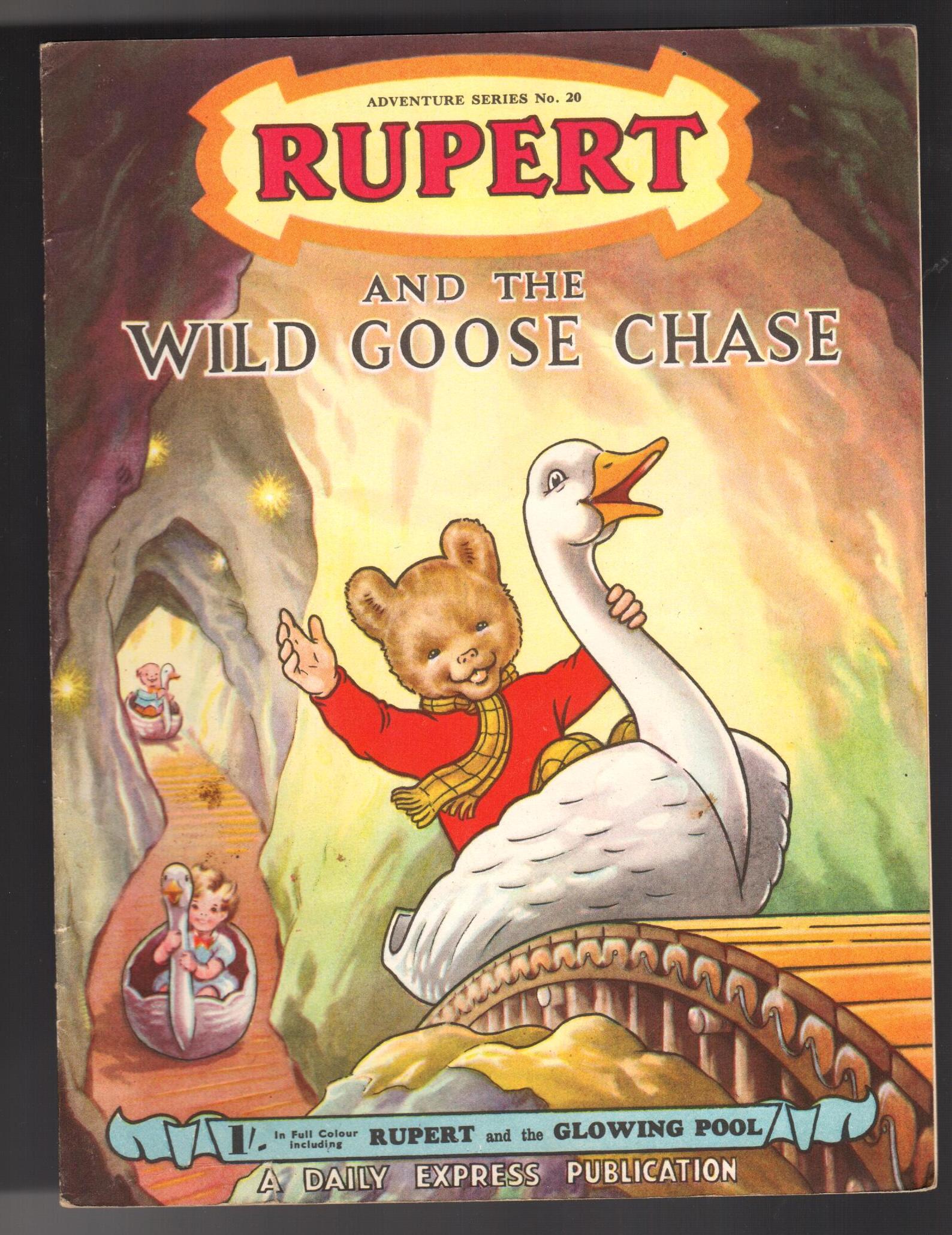 Rupert and the Wild Goose Chase (Rupert Adventure Series No. 20)