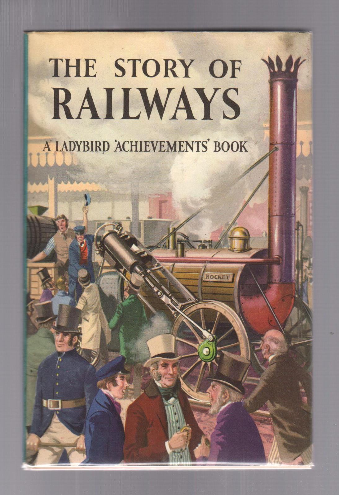 The Story of Railways - A Ladybird Achievement Book