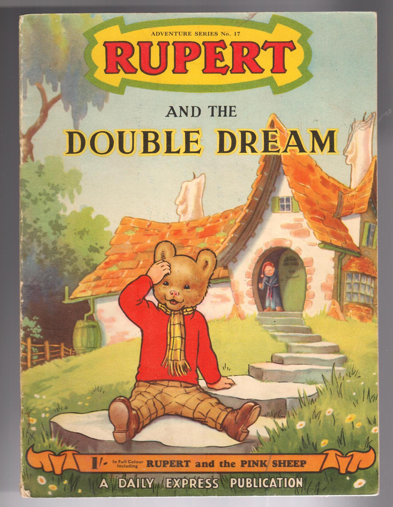 Rupert and the Double Dream (Rupert Adventure Series No. 17)