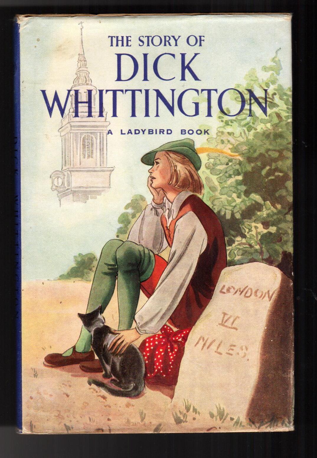The Story Of Dick Whittington and His Cat (Ladybird Series 413)