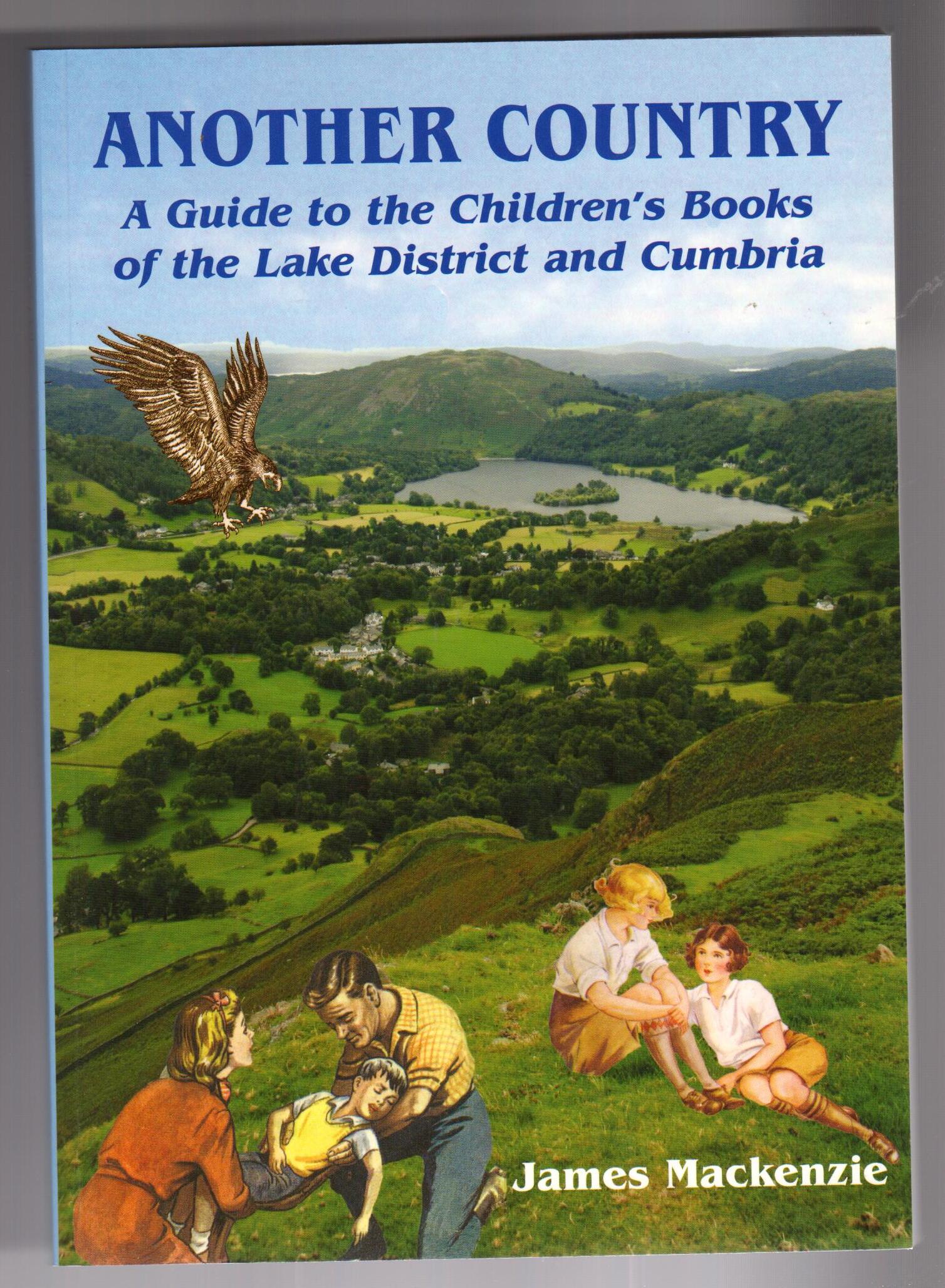 Another Country - A Guide to the Children's Books of the Lake District and Cumbria