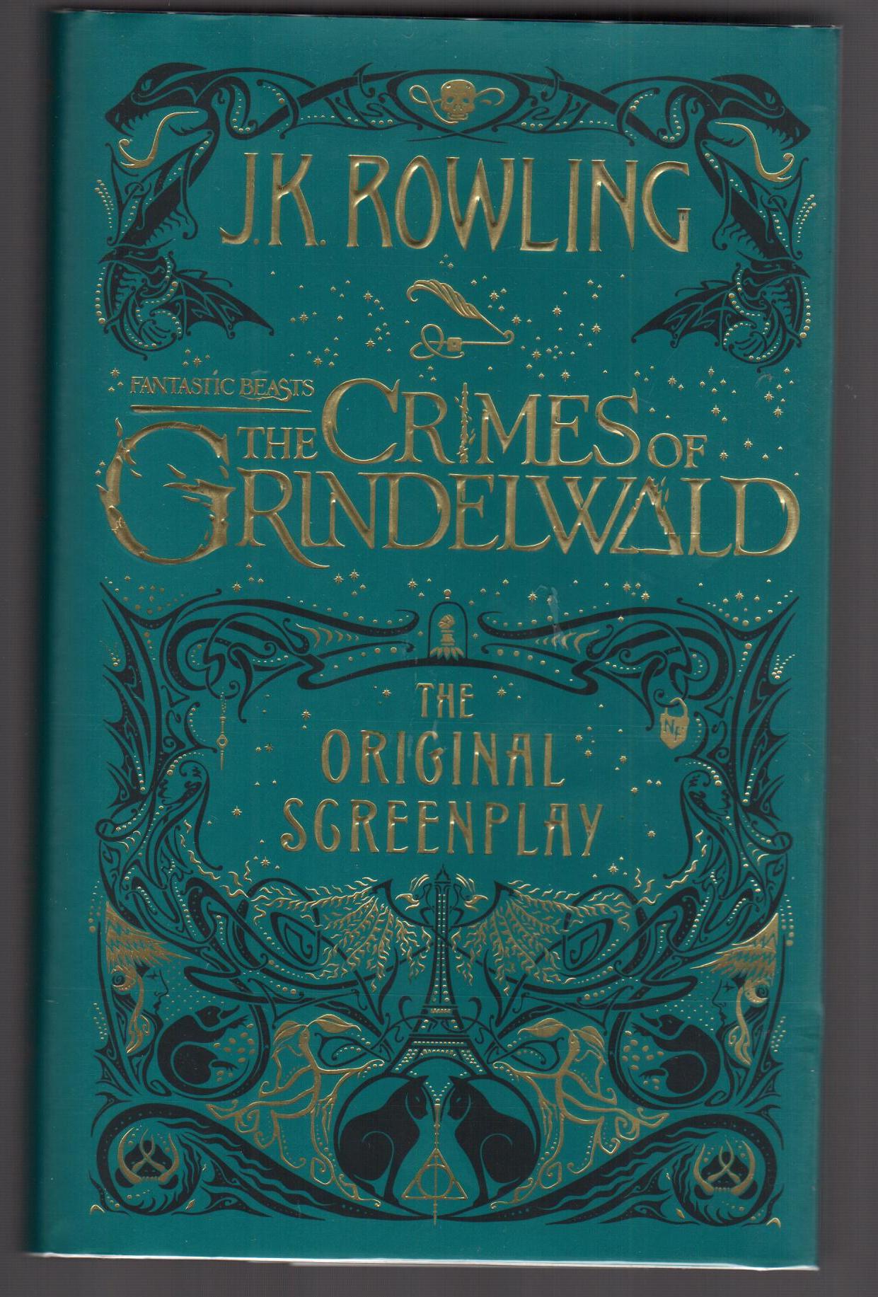 Fantastic Beasts: The Crimes of Grindelwald - The Original Screenplay