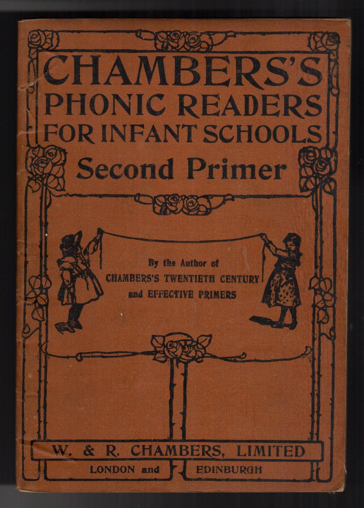 Chambers's Phonic Readers for Infant Schools: Second Primer