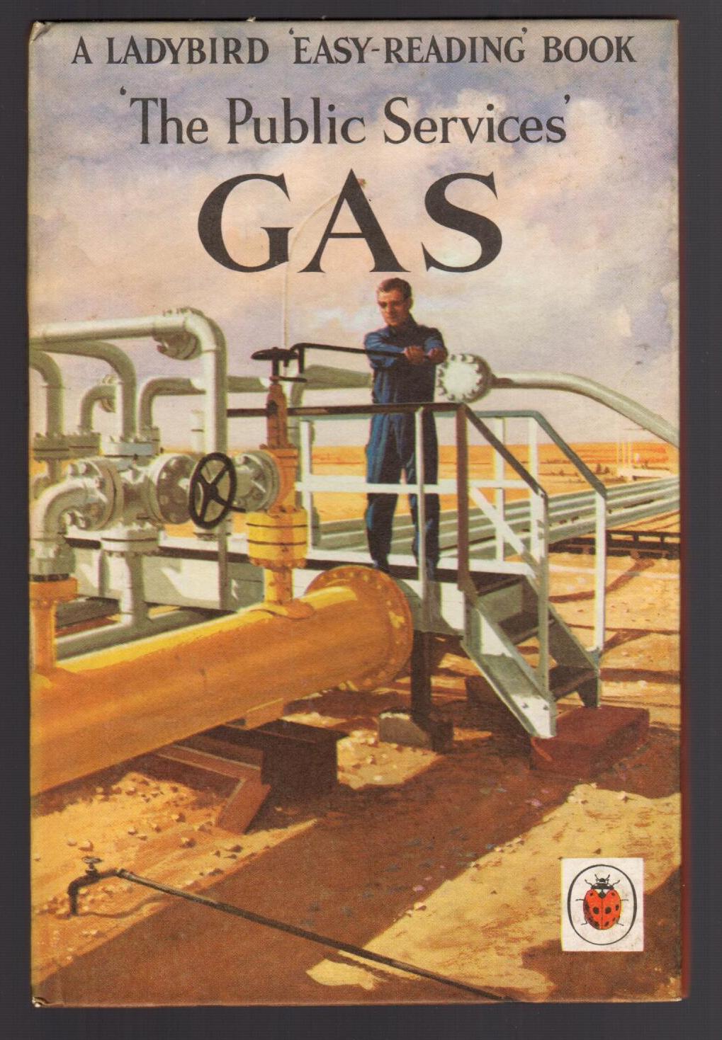 'The Public Services' - Gas - A Ladybird 'Easy-Reading Book