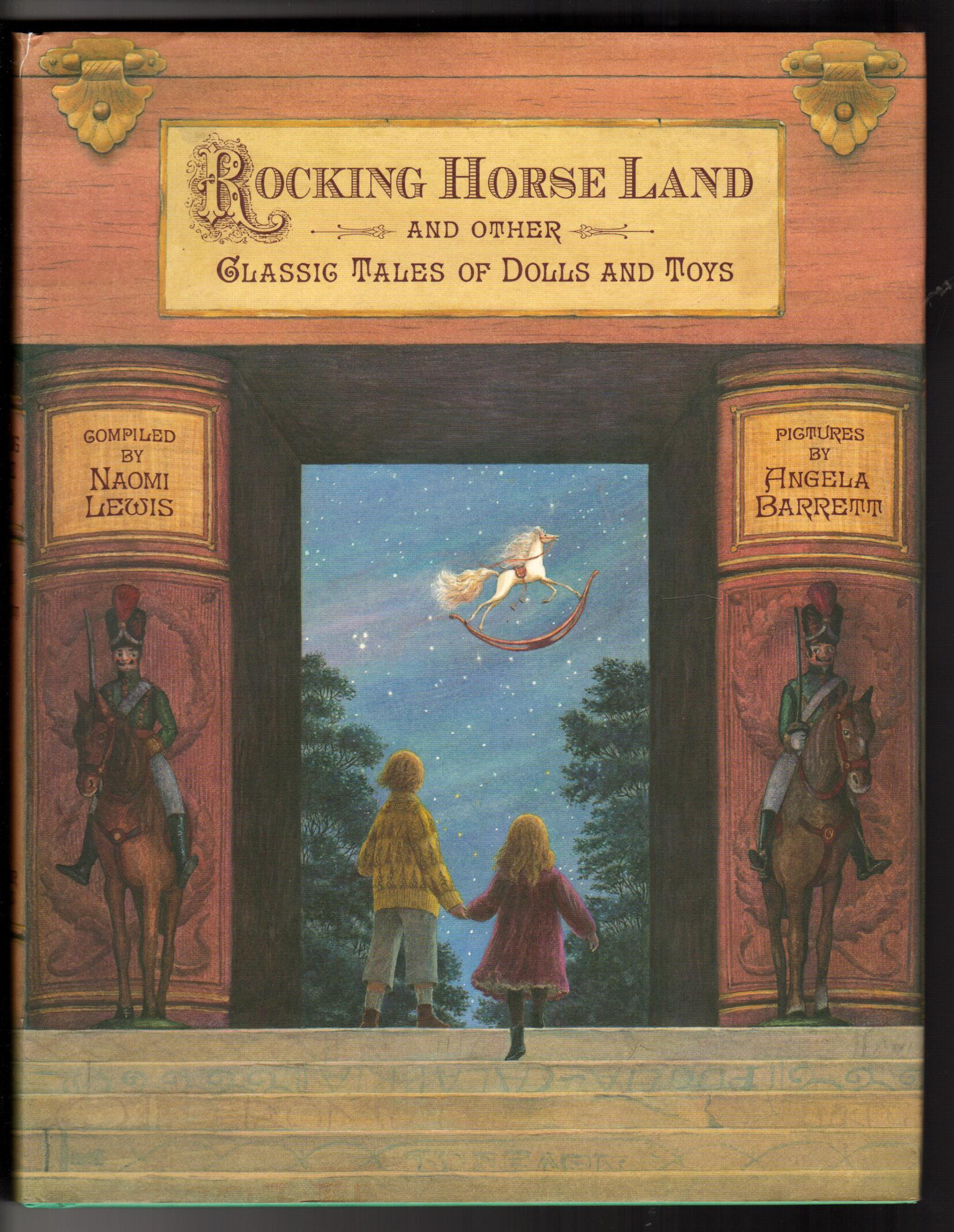 Rocking Horse Land and Other Classic Tales of Dolls and Toys
