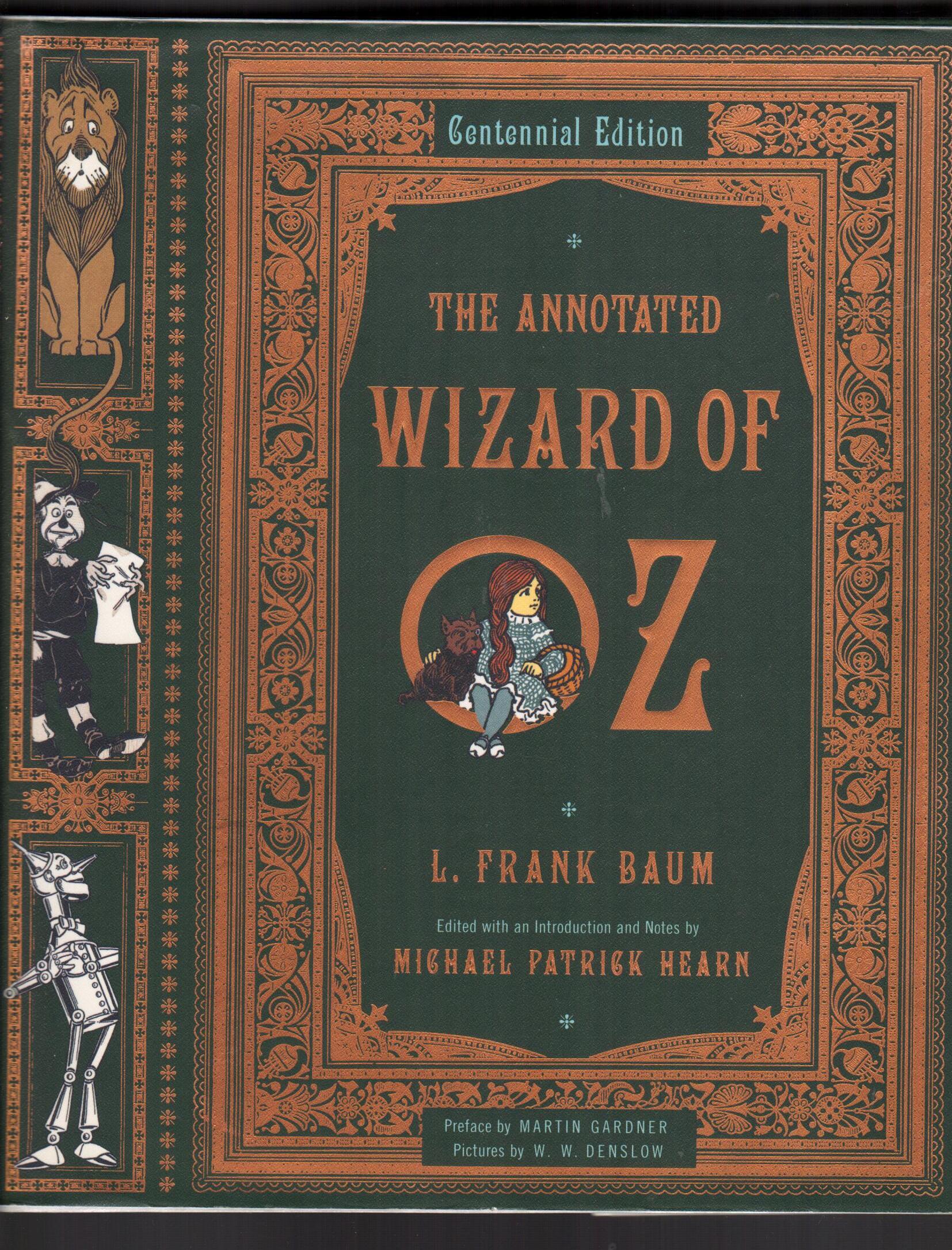The Annotated Wizard of Oz - Centennial Edition