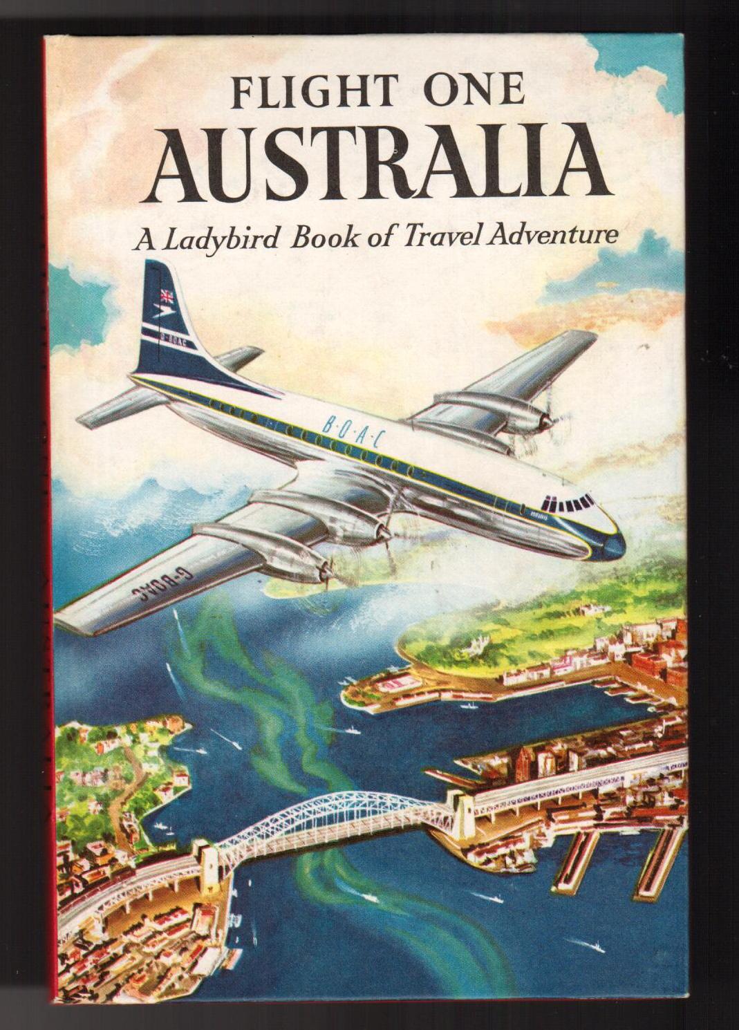 Flight One: Australia - A Ladybird Book of Travel Adventure