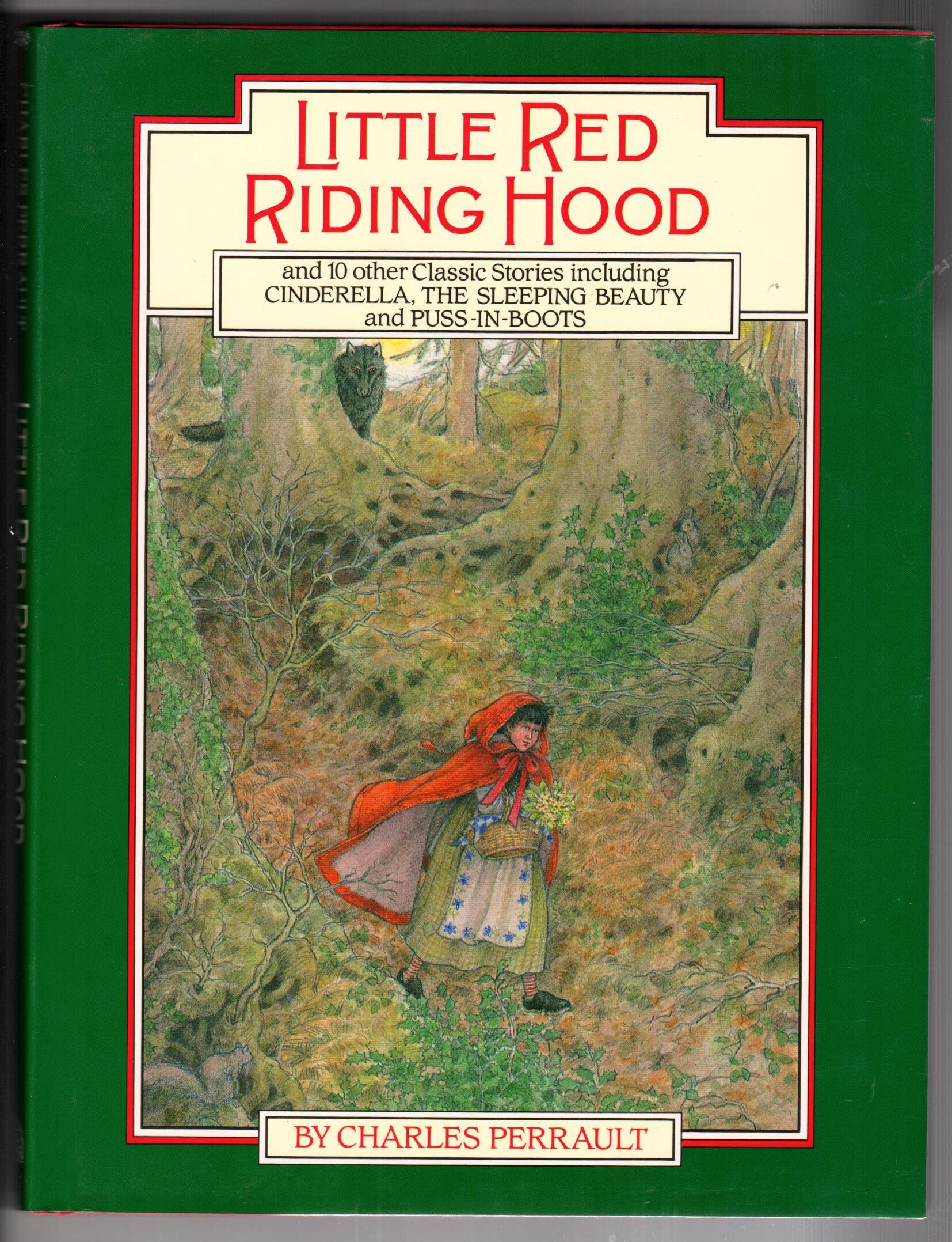 Little Red Riding Hood and Other Classic Stories
